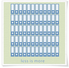 less is more